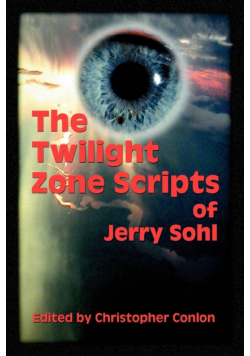 The Twilight Zone Scripts of Jerry Sohl