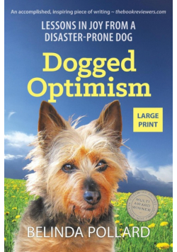Dogged Optimism (Large Print)