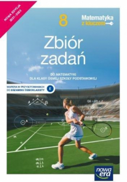 Matematyka SP 8 Matematyka z kluczem Zbiór 2021 NE
