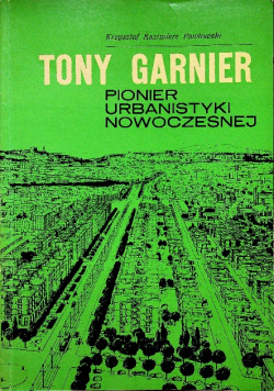 Pionier urbanistyki nowoczesnej
