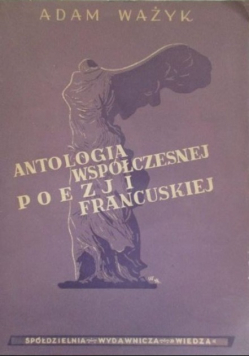 Antologia współczesnej poezji francuskiej 1947 r