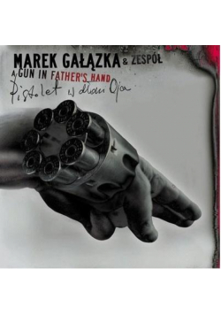 Pistolet w dłoni Ojca CD