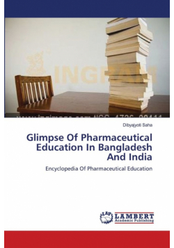 Glimpse Of Pharmaceutical Education In Bangladesh And India