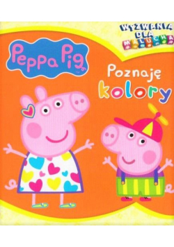 Świnka Peppa. Wyzwania dla malucha. Poznaję kolory