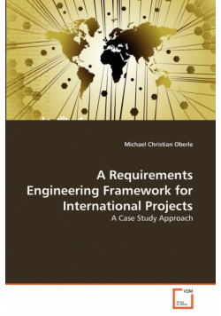 A Requirements Engineering Framework for International Projects