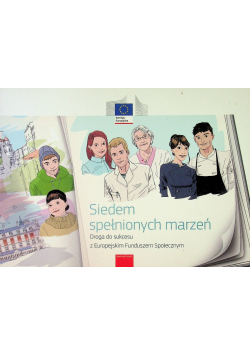 Siedem spełnionych marzeń