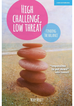 High Challenge, Low Threat