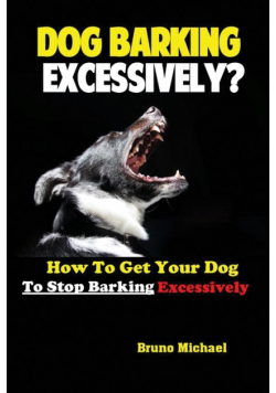 Dog Barking Excessively?