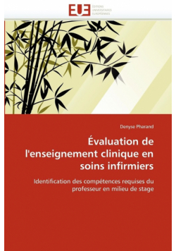 Evaluation de L'Enseignement Clinique En Soins Infirmiers