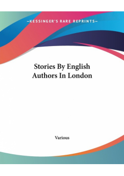 Stories By English Authors In London