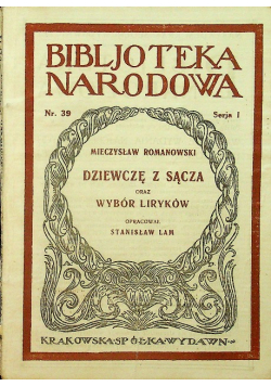 Dziewczę z Sącza oraz wybór liryków 1925 r.