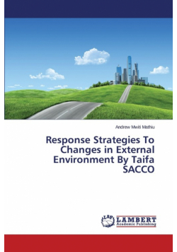 Response Strategies To Changes in External Environment By Taifa SACCO
