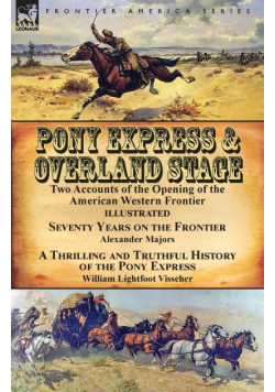 Pony Express & Overland Stage