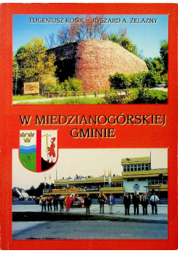 W Miedzianogórskiej Gminie