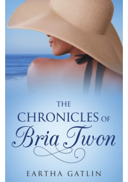 The Chronicles of Bria Twon