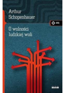 O wolności ludzkiej woli