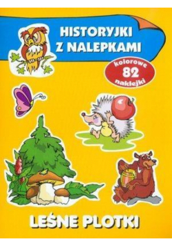 Historyjki z nalepkami. Leśne plotki
