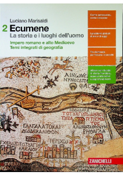 Ecumene La Storia E I Luoghi Dell uomo Volume 2