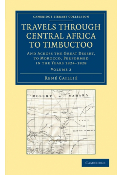Travels Through Central Africa to Timbuctoo - Volume 2