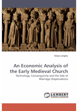 An Economic Analysis of the Early Medieval Church