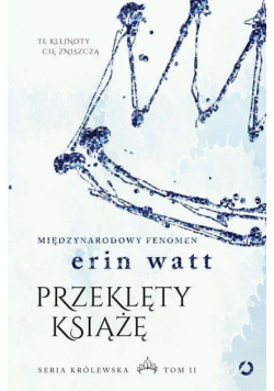 Seria Królewska T.2 Przeklęty książę