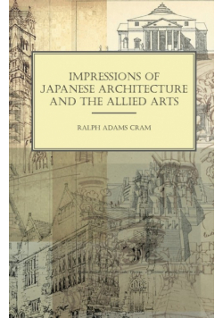 Impressions of Japanese Architecture and the Allied Arts