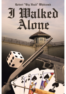 I Walked Alone