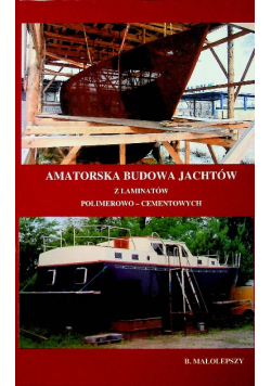 Amatorska budowa jachtów