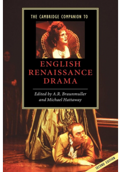 The Cambridge Companion to English Renaissance Drama