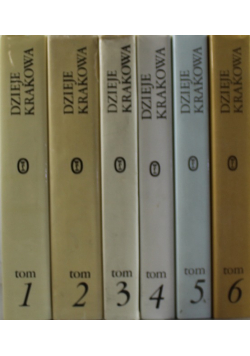 Dzieje Krakowa Tom I do VI