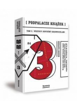 Podpalacze książek T.3 Wszyscy jesteśmy krzewic.
