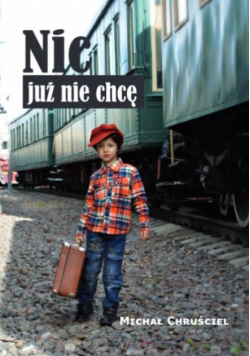 Nic już nie chcę