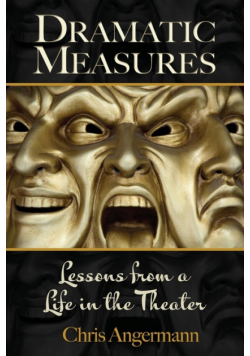 Dramatic Measures