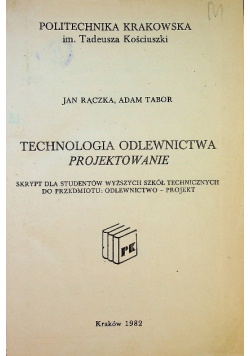 Technologia odlewnictwa projektowanie