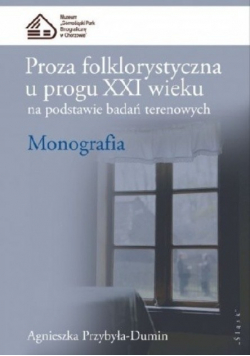 Proza folklorystyczna u progu XXI wieku