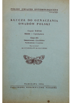 Klucze do oznaczenia owadów polski Część XXVII  Zeszyt 45 b