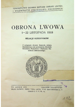 Obrona Lwowa 1 - 22 listopada 1918 1933 r.