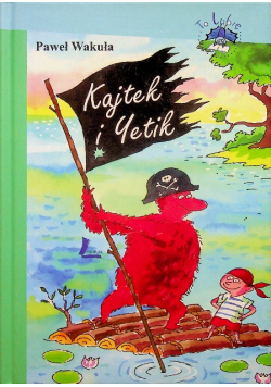 Kajtek i Yetik
