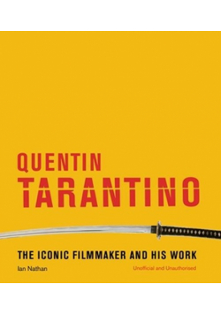 Quentin Tarantino The iconic filmmaker and his work