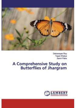 A Comprehensive Study on Butterflies of Jhargram