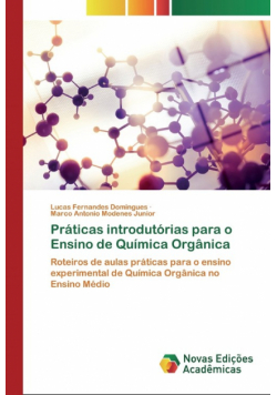 Práticas introdutórias para o Ensino de Química Orgânica