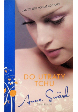Do utraty tchu