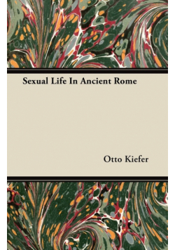 Sexual Life In Ancient Rome