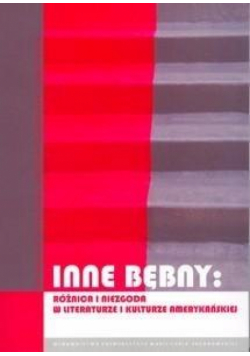 Inne bębny: różnica i niezgoda w literaturze...