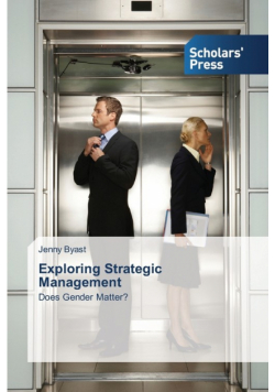 Exploring Strategic Management