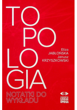Topologia Notatki do wykładu