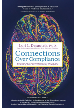 Connections Over Compliance