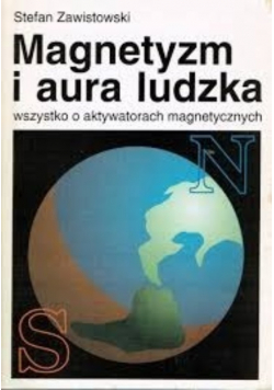 Magnetyzm i aura ludzka