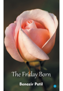 The Friday Born