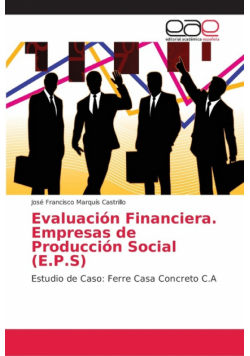 Evaluación Financiera. Empresas de Producción Social (E.P.S)